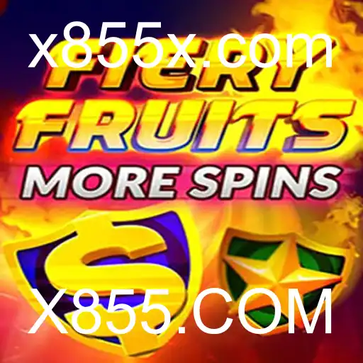 FieryFruitsMoreSpins: Descubra o Novo Fenômeno de Jogos com X855.COM