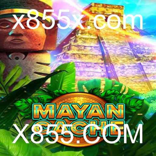 Descubra o Fascinante Mundo do Jogo MayanCache e a Chave para o Sucesso em X855.COM